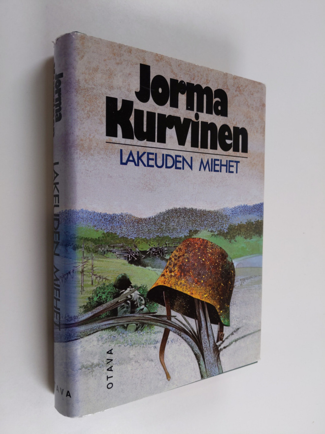 Jorma Kurvinen : Lakeuden miehet : sotaromaani