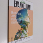 Valloittava evankeliumi : muuttumaton Jeesus muuttuvassa ... - pikkukuva 1