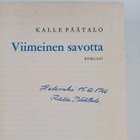 Kalle Päätalo : Viimeinen savotta (signeerattu) - pikkukuva 3