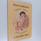 Ritva Luukkanen : Kohtaloni unet : runojen ja unikuvien s... - pikkukuva 1