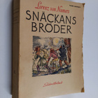 Lorenz Torbjörn Gustaf Gunnar von Numers : Snäckans bröder - pikkukuva 1