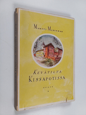 Martti Merenmaa : Kevätilta Kissapotissa : tarinoita