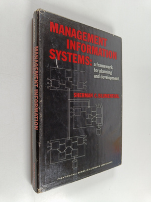Sherman C. Blumenthal : Management information systems : ...