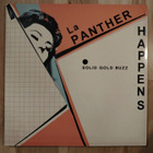 LA PANTHER HAPPENS : Solid gold buzz -LP (100 tehty) - pikkukuva 1