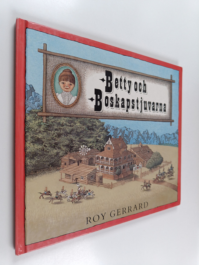Roy Gerrard : Betty och boskapstjuvarna