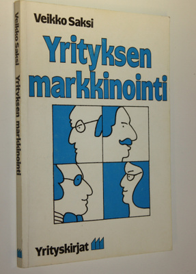 Veikko Saksi : Yrityksen markkinointi