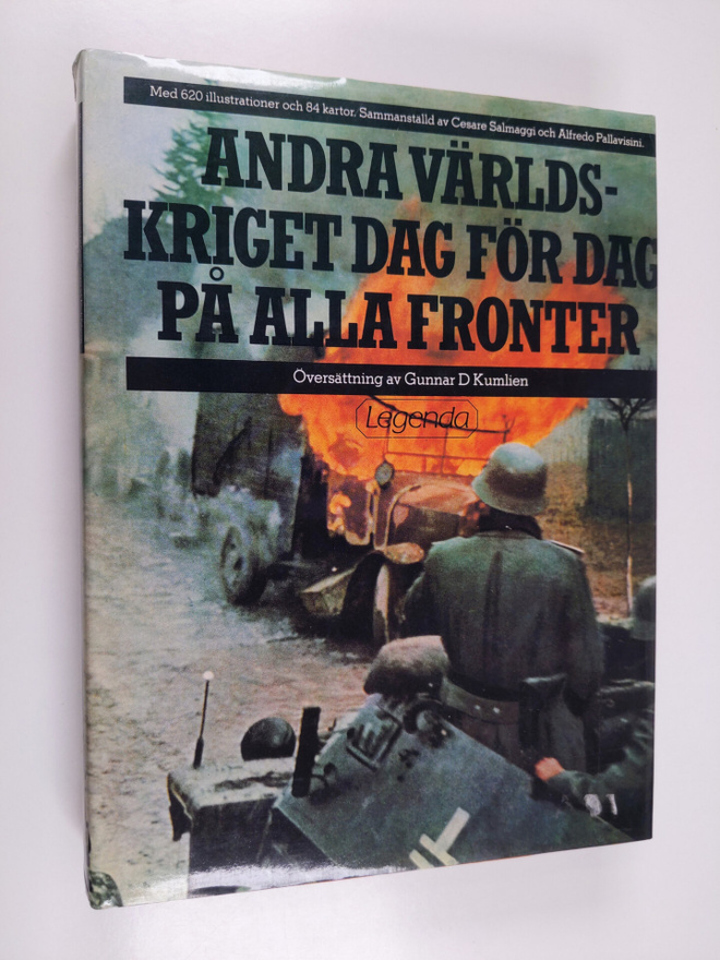 Cesare Salmaggi ym. : Andra världskriget dag för dag på a...