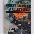 Cesare Salmaggi ym. : Andra världskriget dag för dag på a... - pikkukuva 1