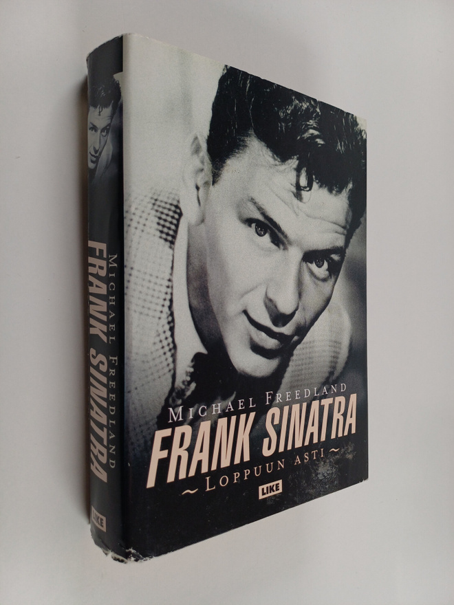 Michael Freedland : Frank Sinatra : loppuun asti