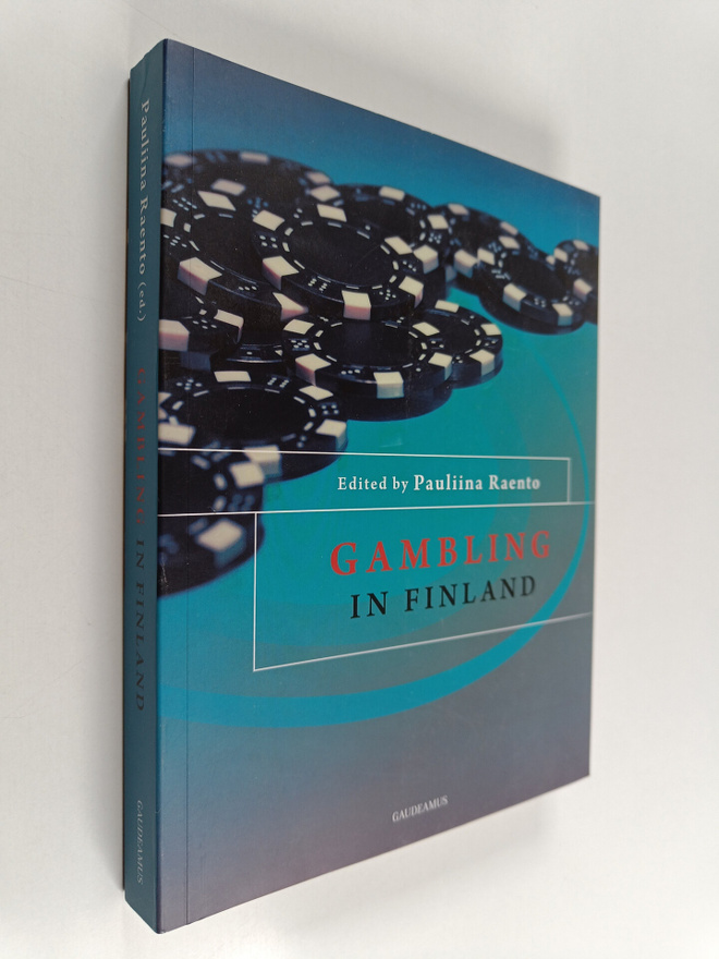 Kaisa Sivenius : Gambling in Finland : themes and data fo...