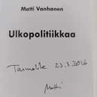 Matti Vanhanen : Ulkopolitiikkaa (signeerattu, tekijän om... - pikkukuva 3