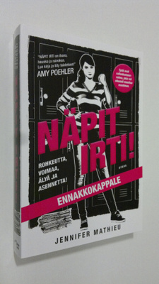 Jennifer Mathieu : Näpit irti! (ennakkokappale)