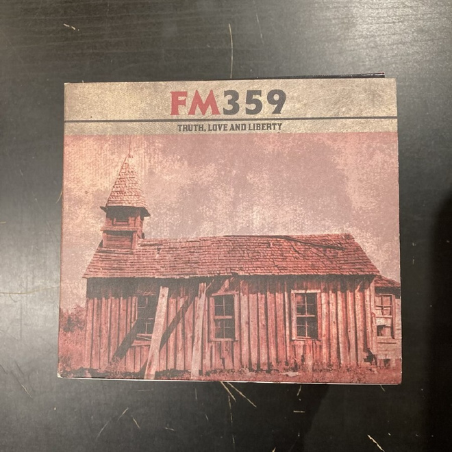 FM359 - Truth, Love And Liberty CD