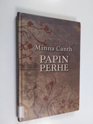 Minna Canth : Papin perhe (selkokirja)