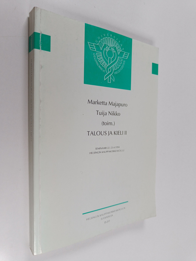Talous ja kieli II : seminaari 22.-23.4.1994 Helsingin ka...