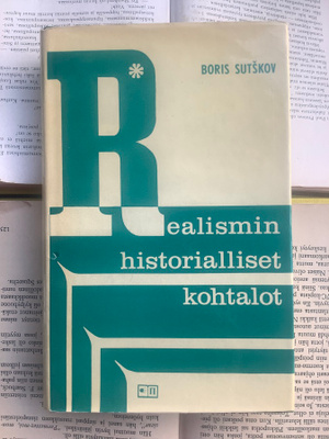 Boris Sutskov - Realismin historialliset kohtalot (sid.)