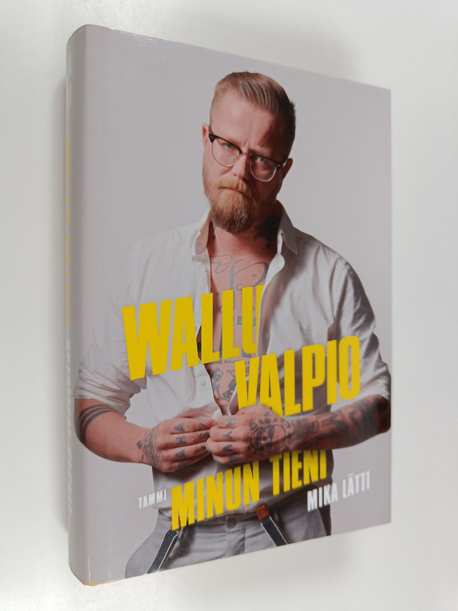 Mika Lätti : Wallu Valpio : minun tieni