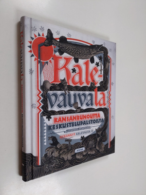 Kalevauvala : kansanrunoutta keskustelupalstoilta - Kansa...