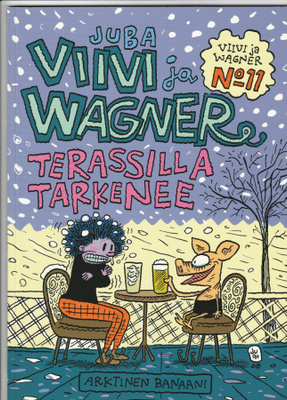 Sarjakuva-albumi Viivi ja Wagner No 11, Terassilla tarkenee