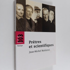 Jean-Michel Maldame : Pretres et scientifiques - pikkukuva 1