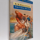 Robert Michael Ballantyne : The Coral Island - A Tale of ... - pikkukuva 1
