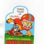 Karvinen "TÄSSÄ TULEE ...ONNITTELUT!" -KORTTI - pikkukuva 1