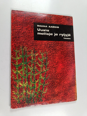 Rauha Aarnio : Uusia mattoja ja ryijyjä : 23 mallia työoh...