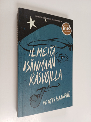 Pentti Haanpää : Ilmeitä isänmaan kasvoilla