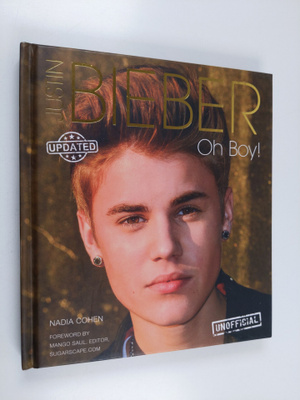 Justin Bieber : Oh boy!