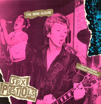 Sex Pistols – The Mini Album