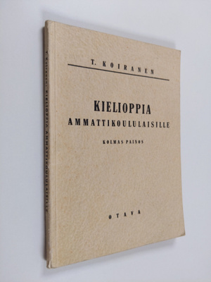 Tauno Koiranen : Kielioppia ammattikoululaisille