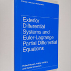 Robert L. Bryant ym. : Exterior Differential Systems and ... - pikkukuva 1