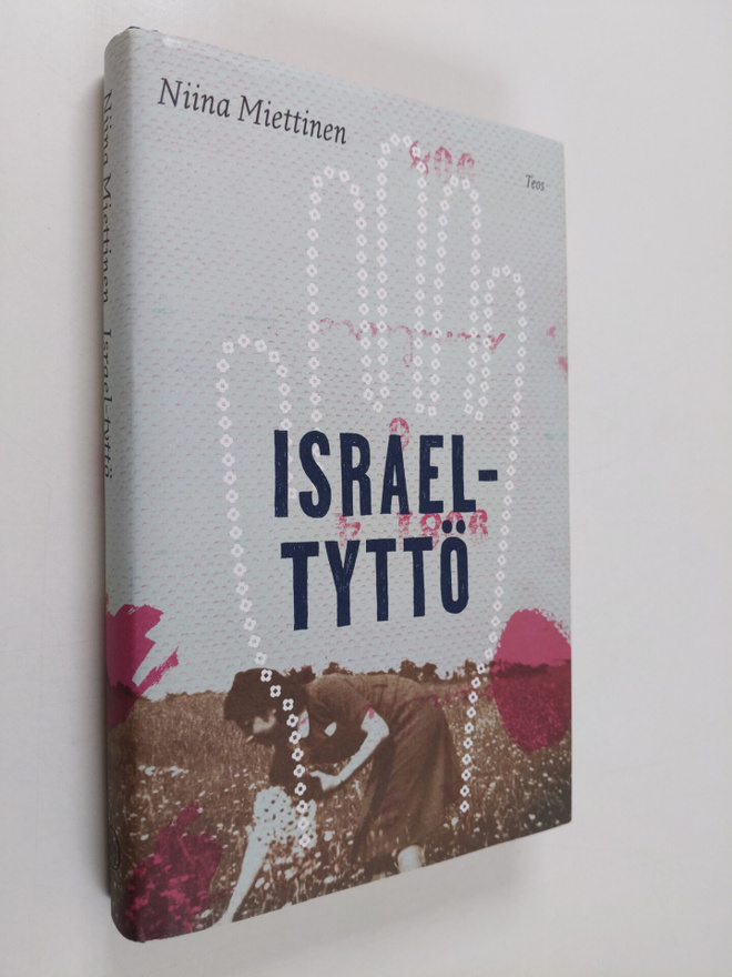 Niina Miettinen : Israel-tyttö