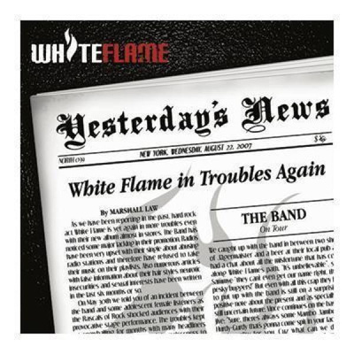 White Flame - Yesterday's News