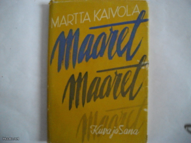 Martta Kaivola: Maaret (24.3)