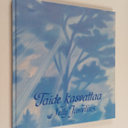 Nelly Jurvelius : Taide kasvattaa - pikkukuva 1
