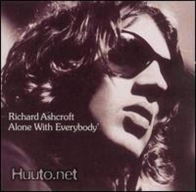 RICHARD ASHCROFT: Alone with everybody (CD), 1. soololevy