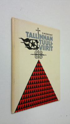 V. Konsap : Tallinnan tuuliviirit