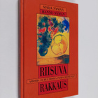 Maija Nyman : Riisuva rakkaus : amoria ja huumoria parisu... - pikkukuva 1