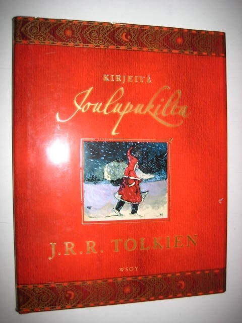 J. R. R. Tolkien : Kirjeitä joulupukilta - sid 1p