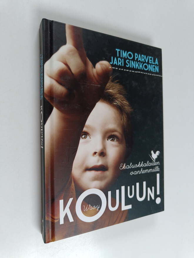 Timo Parvela ym. : Kouluun! : ekaluokkalaisen vanhemmille