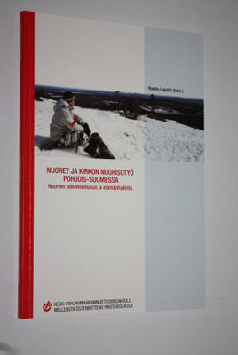 Reetta Leppälä : Nuoret ja kirkon nuorisotyö : nuorten us...