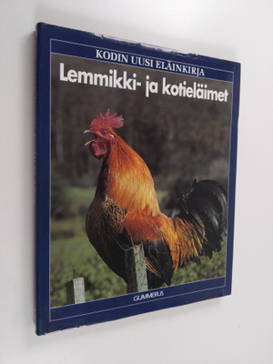 Lionel (toim.) Bender : Kodin uusi eläinkirja : Lemmikki-...
