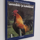 Lionel (toim.) Bender : Kodin uusi eläinkirja : Lemmikki-... - pikkukuva 1