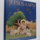 Anna-Maija Raittila ym. : Jeesus-lapsi - pikkukuva 1