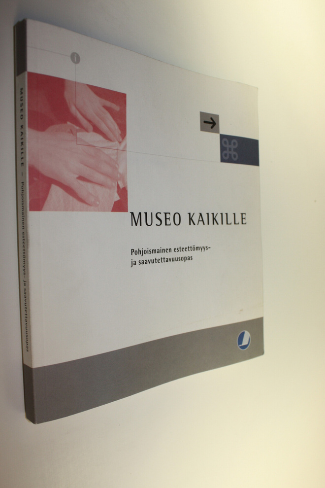 Elisabet Svensson : Museo kaikille : pohjoismainen esteet...