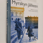 Kauko I. Rumpunen : Myrskyn jälkeen : vaaran vuosista koh... - pikkukuva 1