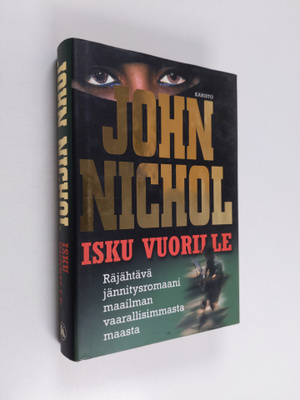 John Nichol : Isku vuorille