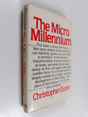 Christopher Evans : The micro millennium