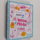 MInun päiväni - elämäni (ja kaikkea siltä väliltä) - pikkukuva 1